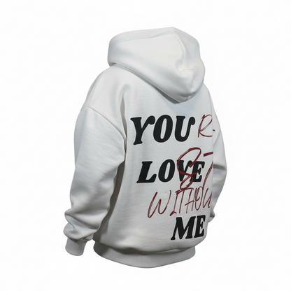 HOODIE KAPUZE "YOU LOVE ME" WOMAN