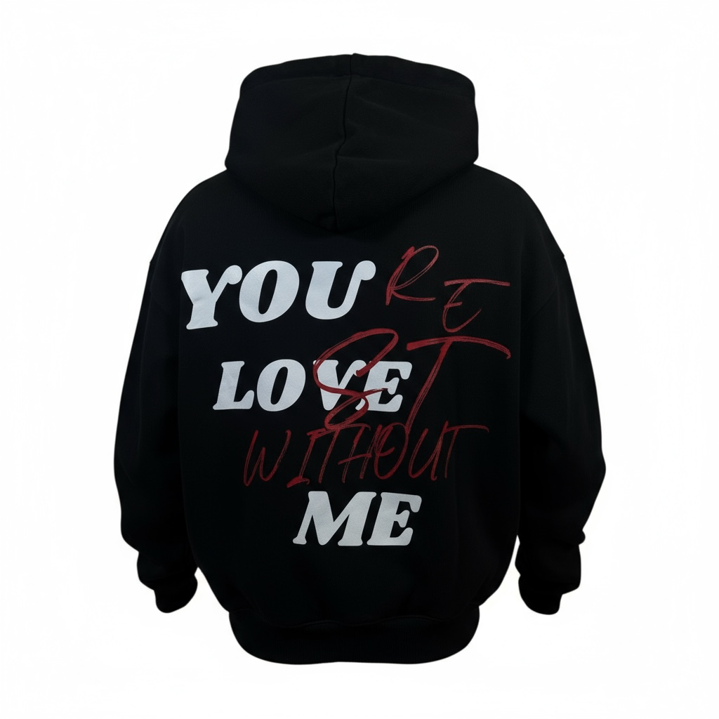 HOODIE KAPUZE "YOU LOVE ME" MEN