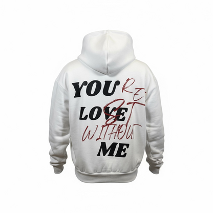 HOODIE KAPUZE "YOU LOVE ME" WOMAN